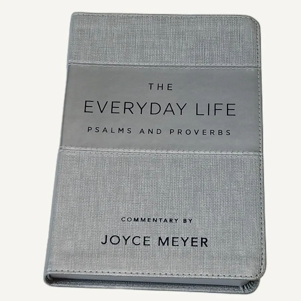 Joyce Meyer - The Everyday Life: Psalms & Proverbs (LeatherLuxe, 2020)